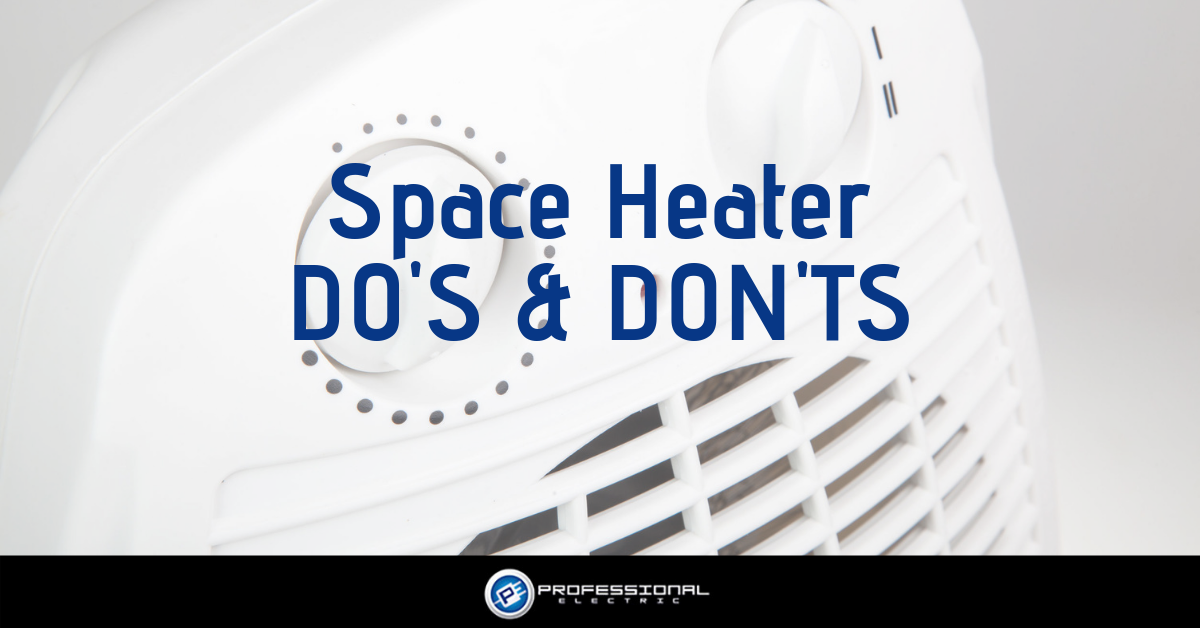 Space Heater Dos and Don’ts