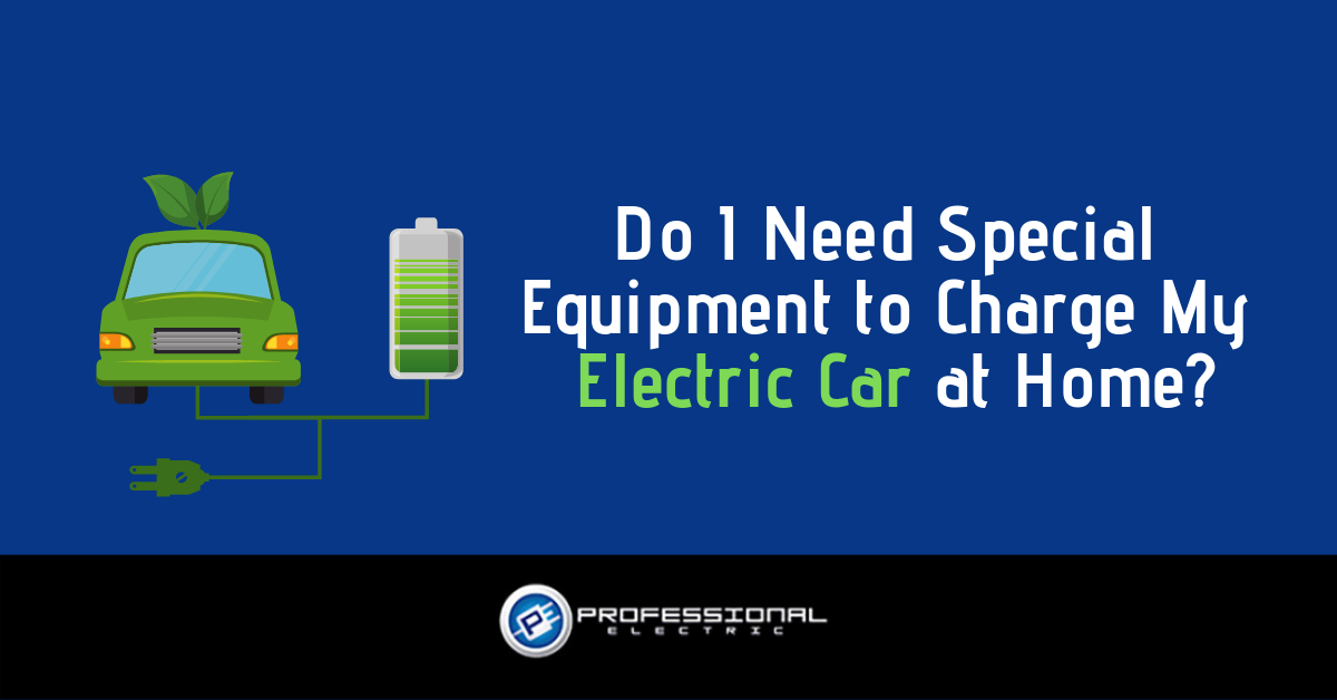 Do I Need Special Equipment to Charge My Electric Car at Home?