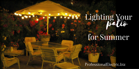 Lighting Your Patio for the Summer