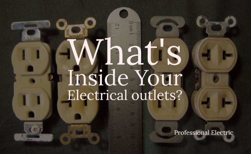 WHAT IS INSIDE YOUR ELECTRICAL OUTLETS?