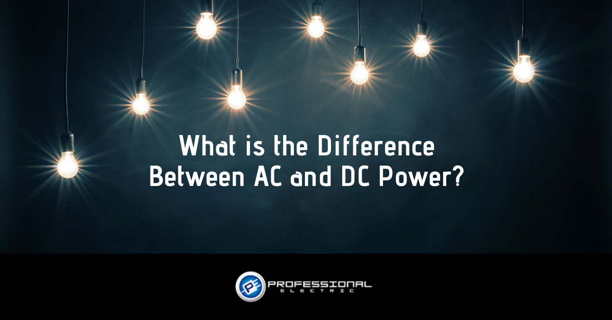 What is the difference between AC and DC Power?