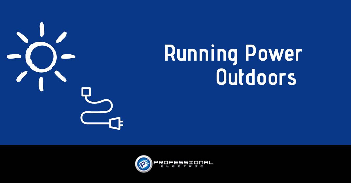 Running Power Outdoors